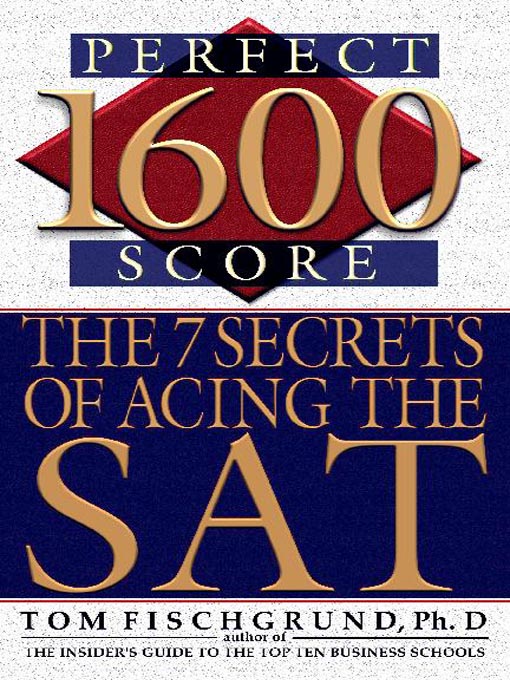 Title details for 1600 Perfect Score by Tom Fischgrund - Available